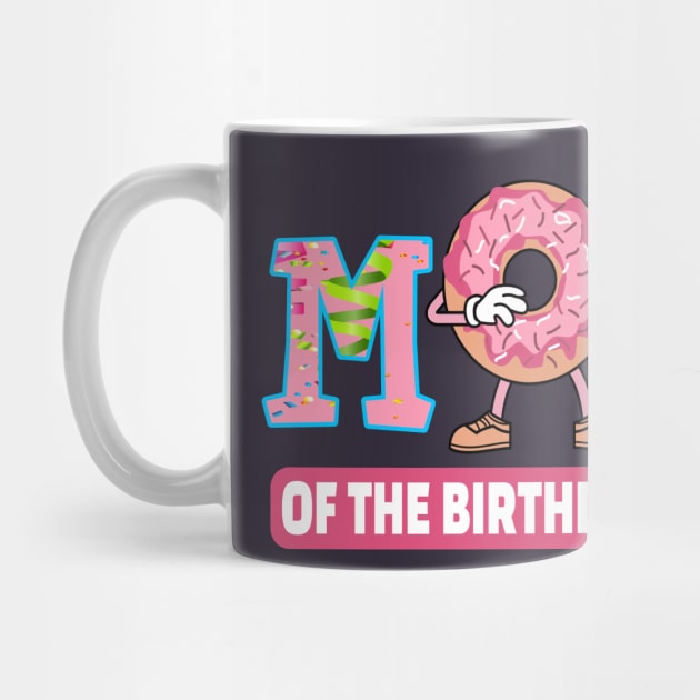 Mom of the birthday girl family donuts shirt by DODG99